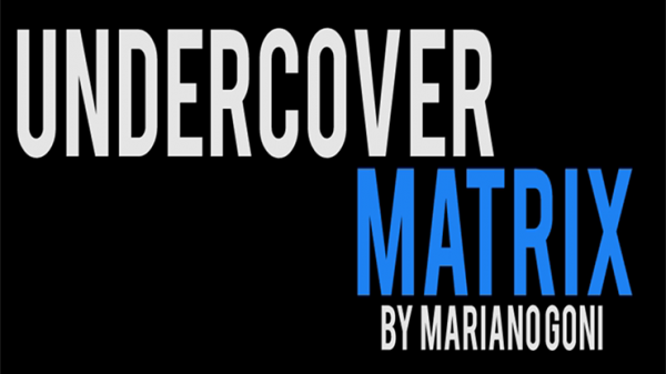 Undercover Matrix by Mariano Goni video DOWNLOAD