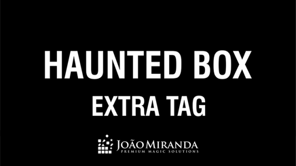 Extra Tag for Haunted Box by Joao Miranda - Trick