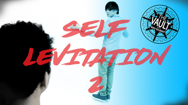 The Vault - Self Levitation 2 by Ed Balducci routined by Gerry Griffin (Taught by Shin Lim/Paul 