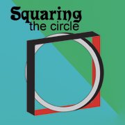 Squaring the Circle - Metal