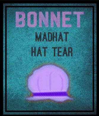 Hat Tears, Bonnet - MadHAT