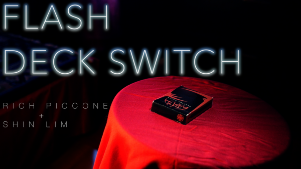 Flash Deck Switch by Shin Lim and Rich Piccone 