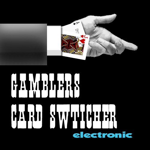 Gamblers Card Switcher, 3.0  - Electronic