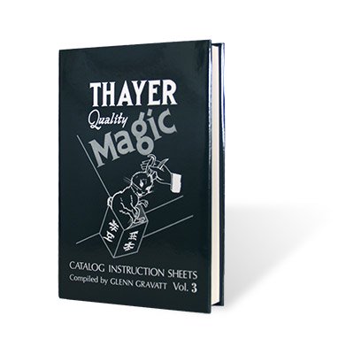 Thayer Quality Magic Vol. 3 by Glenn Gravatt - Book