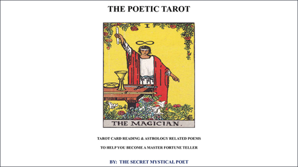 THE POETIC TAROT - Tarot Card Reading & Astrology Related Poemsto Help you become a Master Fortune