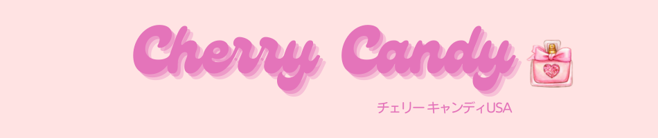 Cherry Candy USA 〜チェリーキャンディー