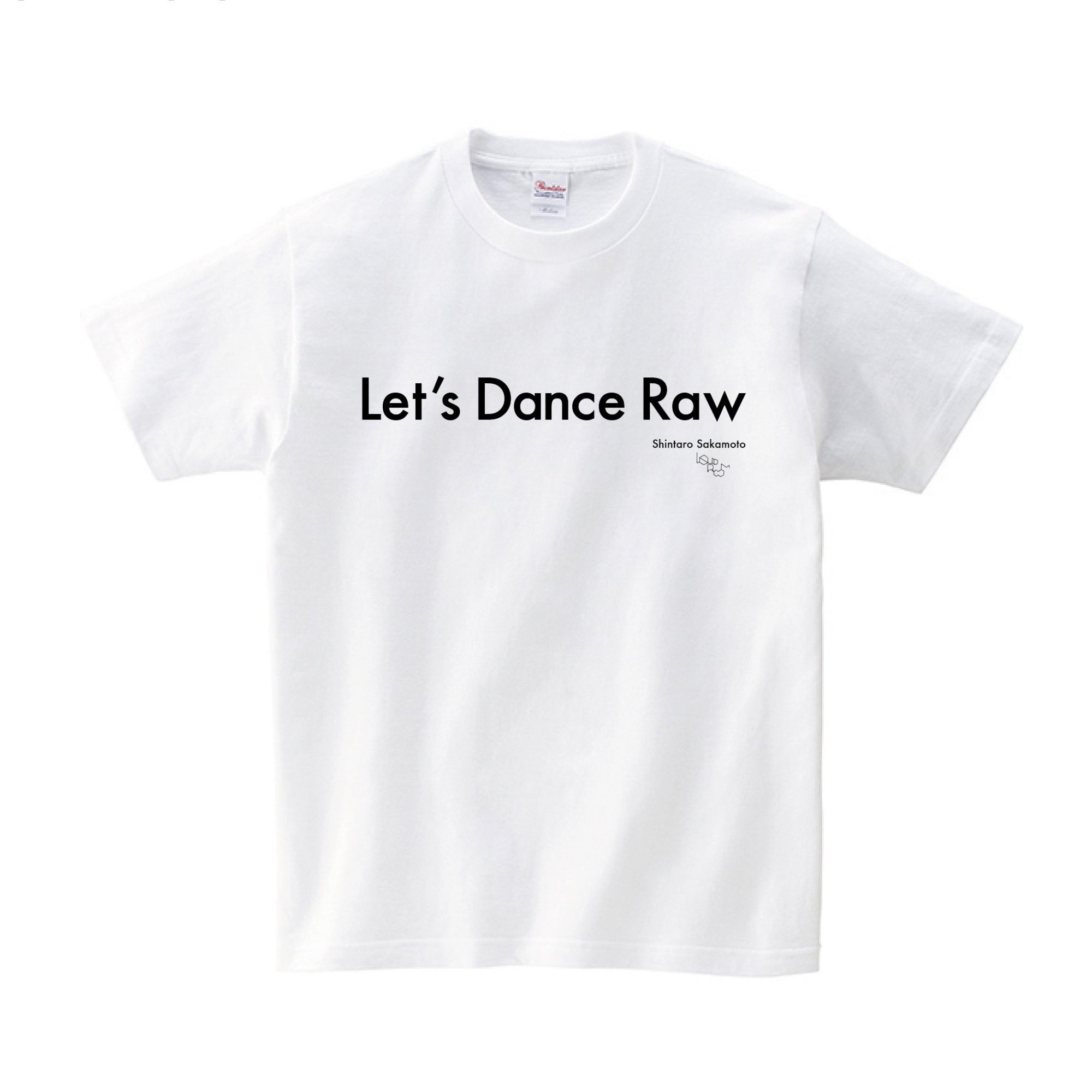 LIQUIDROOM x 坂本慎太郎 Let's Dance Raw T-shirts - LIQUIDROOM