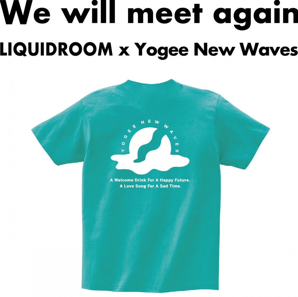 LIQUIDROOM x Yogee New Waves Hello Ethiopia T-shirts （ミント