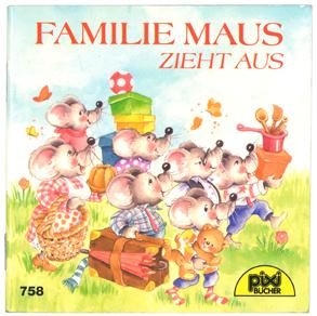 Familie Maus Zieht Aus ピクシー絵本758 ねずみ家族のおひっこし