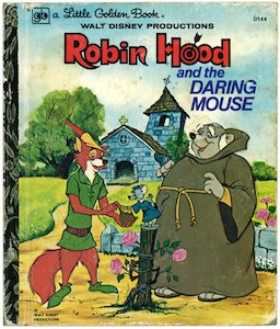 Robin Hood and the Daring Mouse（リトルゴールデンブックD144_ロビンフッドと勇敢なねずみ）