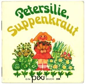 Petersilie Suppenkraut ピクシー絵本8 パセリとキャベツ