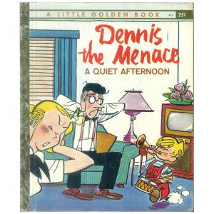 Dennis the Menace, a Quiet Afternoon（わんぱくデニスの静かな1日） - ピクシー絵本とリトルゴールデン