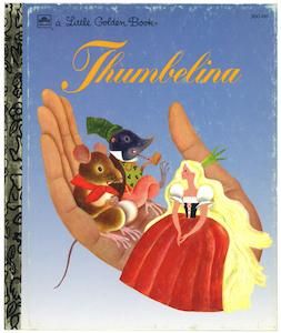 Thumbelina リトルゴールデンブック300 66 おやゆびひめ 1992年版 Thumbelina リトルゴールデンブック300 66 おやゆびひめ 1992年版