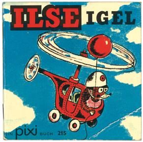 Ilse Igel ピクシー絵本215 ぼくのヘリコプター