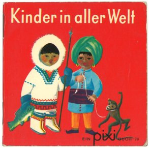 Kinder In Aller Welt ピクシー絵本79 世界のこどもたち