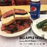 DJ K-KATSU / BIG APPLE NOIZE #18