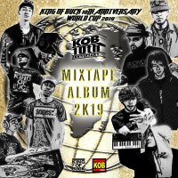 KOB / KING OF BUCK 10/ MIXTAPE ALBUM 2K19