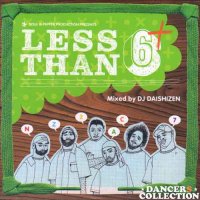 DJ DAISHIZEN (缫) / LESS THAN 6+ (2CD)