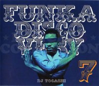 DJ TOGASHI  FUNKADISCOVERY VOL.7