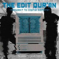NONSECTRADICALS / THE EDIT QUR'AN RESPECT TO DIGITAL EDITORS