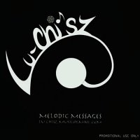 LU-CHI'SZ - MELODIC MESSAGES