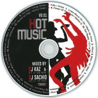 HOT MUSIC VOL.1 - DJ SACHIO & DJ KAZ