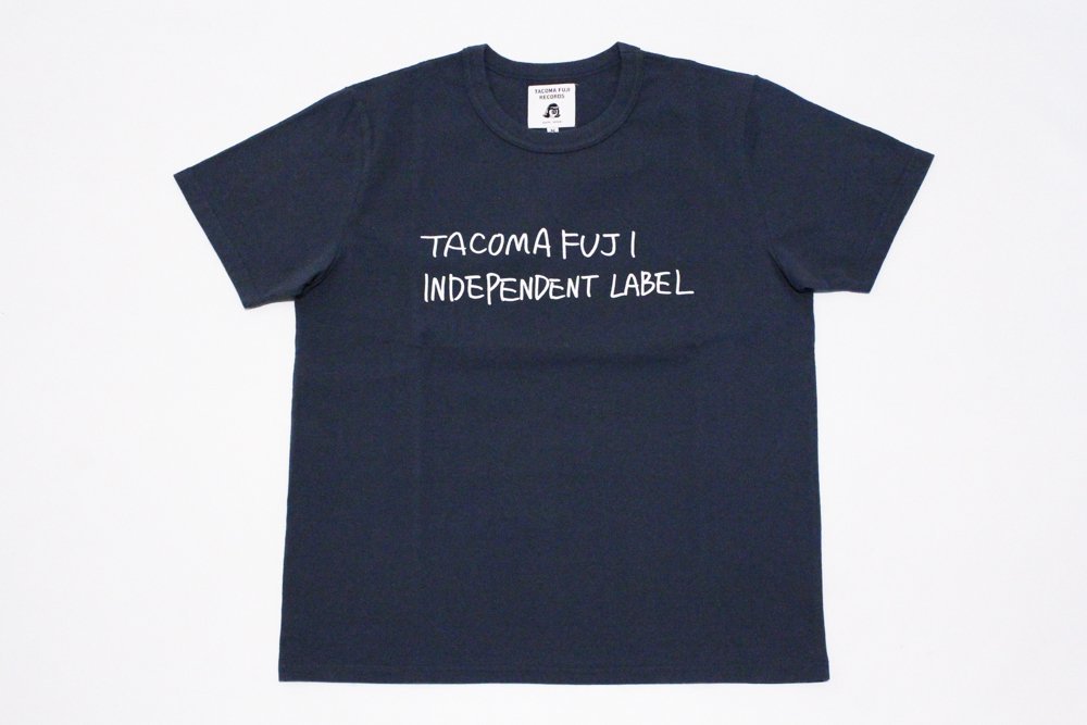 INDEPENDENT LABEL Tee designed by Ken Kagami
<br>TACOMA FUJI RECORDS