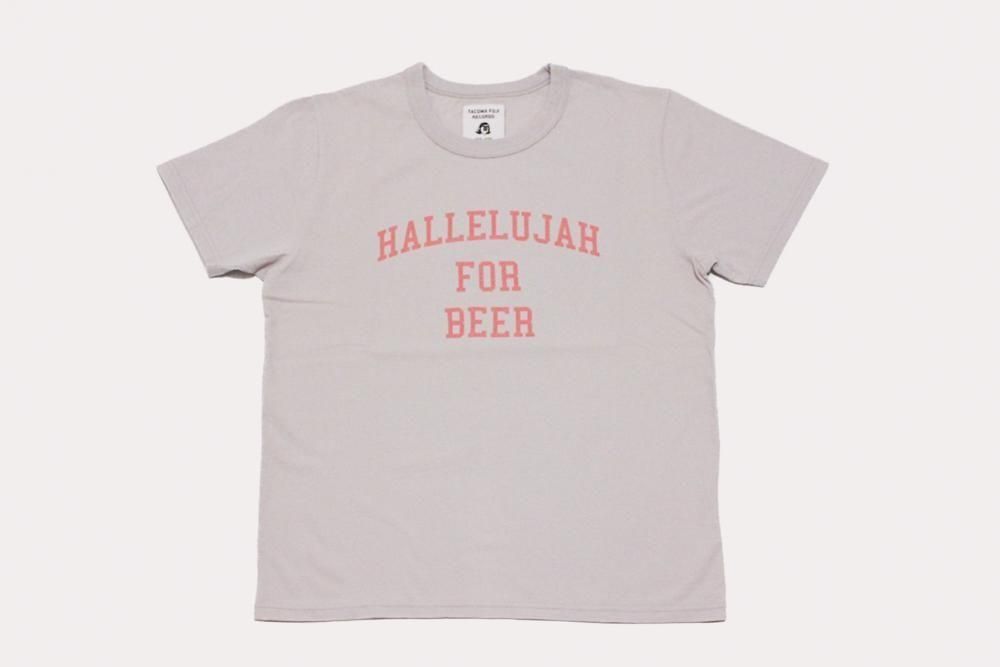 HALLELUJAH FOR BEER Tee designed by Shuntaro Watanabe
<br>TACOMA FUJI RECORDS