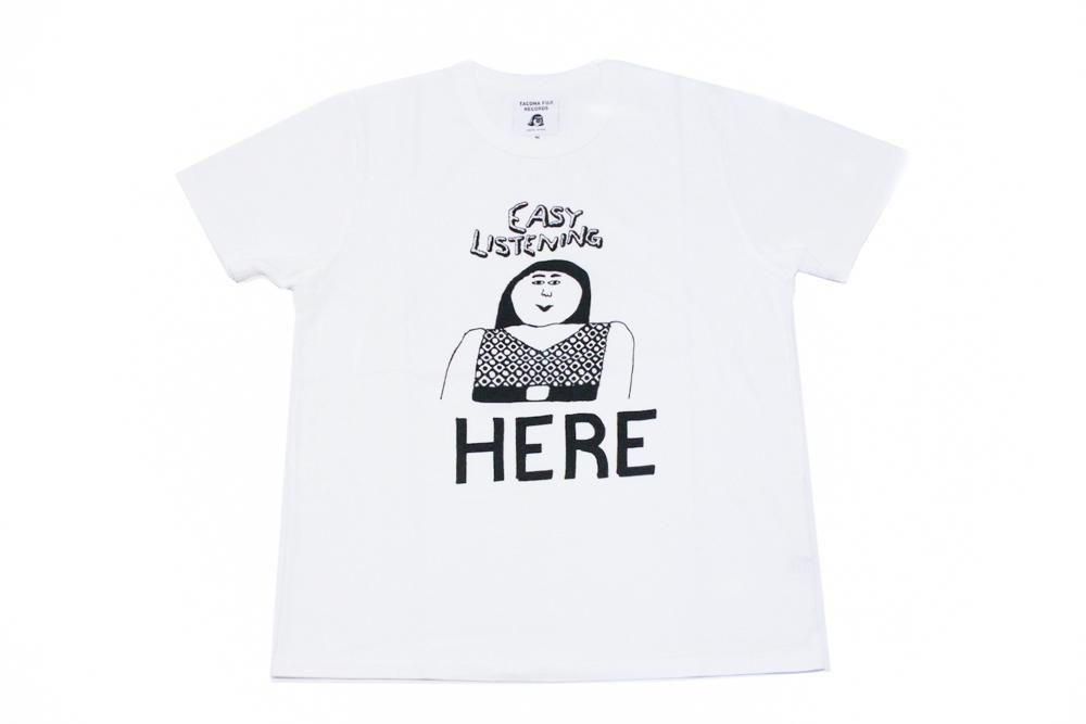 EASY LISTENING HERE Tee designed by Tomoo Gokita<br>TACOMA FUJI RECORDS