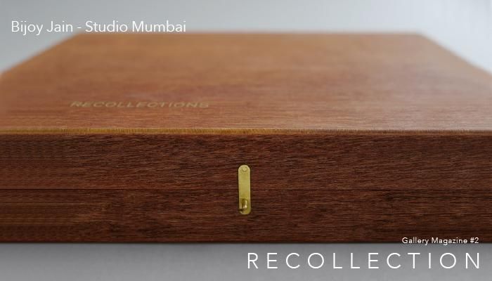 ӥ祤/ХGALLERY MAGAZINE no.2 - RECOLLECTIONۤνҤϡ۲ȥӥ祤(Studio Mumbai)ȥȥǥ쥯ƣ(TSDO inc.)ˤĹˤ錄ä̤Ǥ
äˤäơǽŪˤΥܥåޤơϡ׺ʤƴȤʤޤ
Studio Mumbaiê¤֡񿴤ˤ䤨Ѳ륳ƥĤƱͤˡܽϡ󻲾ŪʣʤȤɽޤζ֤ǡ¿ͤʥƥĤϼ«ʴطΩ׹ͤȲǽƳޤ
