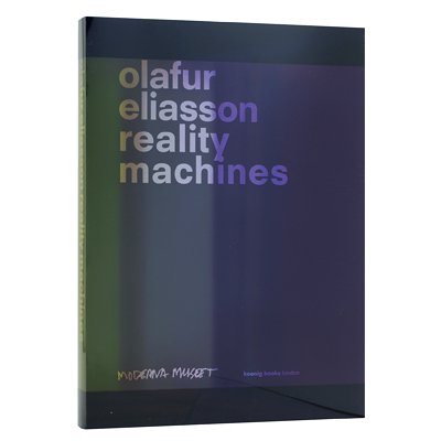 オラファー・エリアソン【Reality Machines】 - 京都にある、美術洋書