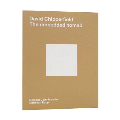 デイヴィッド・チッパーフィールド【The Embedded Nomad】 - 京都にある、美術洋書＆海外画集を取り扱う本屋『アートブック・ユリーカ』