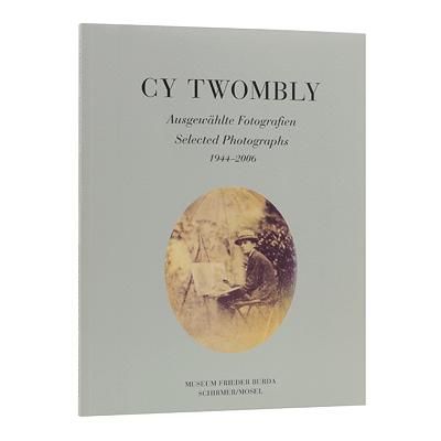 Cy Twombly サイ・トゥオンブリー Photographs 洋書 写真集 Cy Twombly サイ・トゥオンブリー Photographs 洋書 写真集