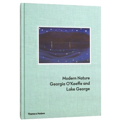 ジョージア・オキーフ【Modern Nature - Georgia O'Keeffe and Lake