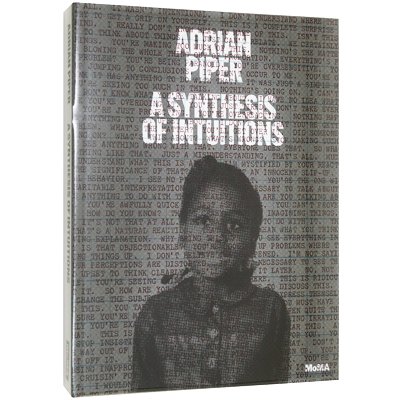 エイドリアン・パイパー【A Synthesis of Intuitions 1965 - 2016】 - 京都にある、美術洋書＆海外画集を取り扱う本屋『 アートブック・ユリーカ』