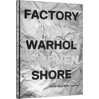 スティーブン・ショア【Factory: Andy Warhol】 - 京都にある、美術 