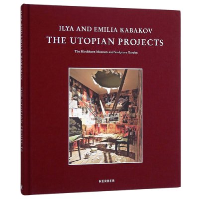 イリヤ＆エミリヤ・カバコフ【The Utopian Projects】 - 京都にある、美術洋書＆海外画集を取り扱う本屋『アートブック・ユリーカ』