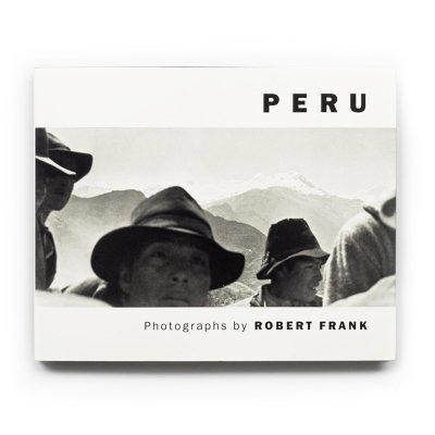 ロバート・フランク【Peru】 - 京都にある、美術洋書＆海外画集を