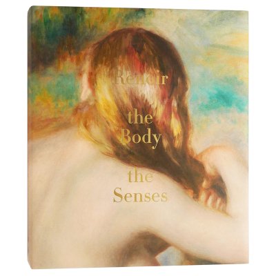オーギュスト・ルノワール【Renoir - The Body, The Senses】 - 京都に 