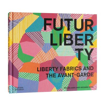 FuturLiberty: Liberty Fabrics and The Avant-Garde】 -  京都にある、美術洋書＆海外画集を取り扱う本屋『アートブック・ユリーカ』