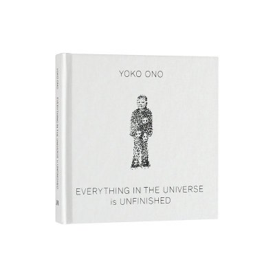 オノ・ヨーコ【Everything in the Universe is Unfinished】 - 京都にある、美術洋書＆海外画集を取り扱う本屋『 アートブック・ユリーカ』