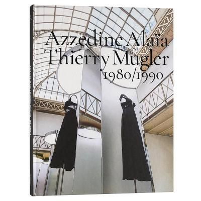ALAÏA　Azzedine Alaia　アズディン・アライア　作品集 アズディン・アライア【Azzedine Alaia：Thierry Mugler】 - 京都に