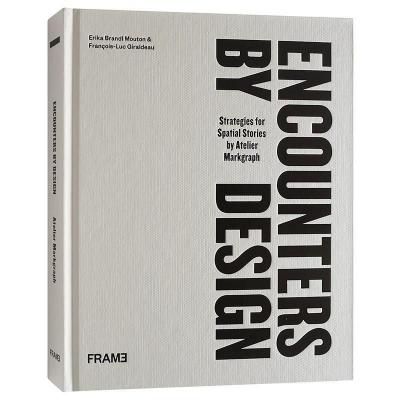 アトリエ・マークグラフ【Encounters of Design: Strategies for