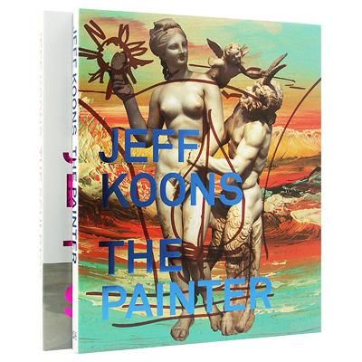 ジェフ・クーンズ【Jeff Koons The Sculptor・The Painter】 -  京都にある、美術洋書＆海外画集を取り扱う本屋『アートブック・ユリーカ』