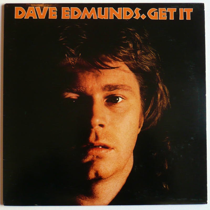 DAVE EDMUNDS. / GET IT - キキミミレコード