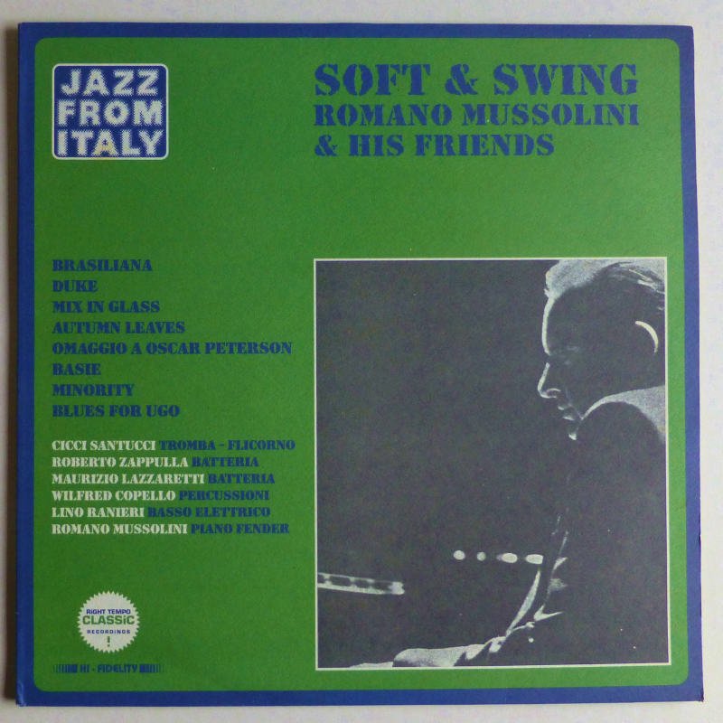 Romano Mussolini His Friend Soft Swing キキミミレコード