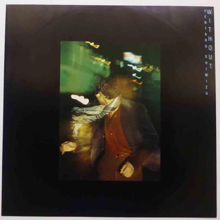 清水健太郎 / WITHOUT - キキミミレコード 清水健太郎 / WITHOUT - キキミミレコード