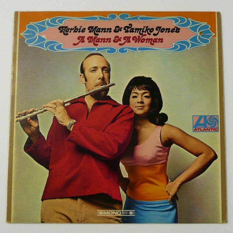 HERBIE MANN & TAMIKO JONES / A MANN & A WOMAN - キキミミレコード