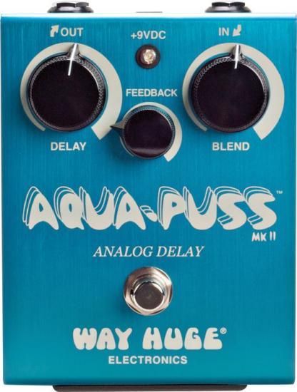 Way Huge Electronics Aqua-Puss MkII Analog Delay -  エフェクター専門店【EffectorShop.com】