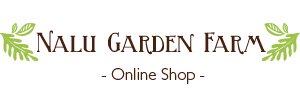 NALU GARDEN FARM ONLINE SHOP